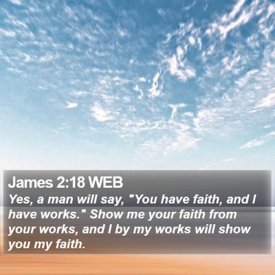 James 2:18 WEB Bible Verse Image