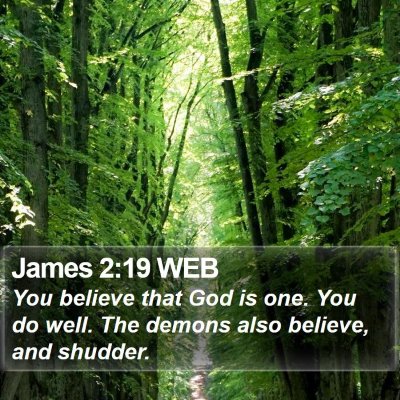 James 2:19 WEB Bible Verse Image