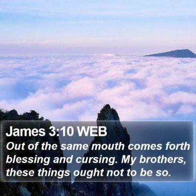 James 3:10 WEB Bible Verse Image