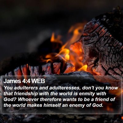 James 4:4 WEB Bible Verse Image