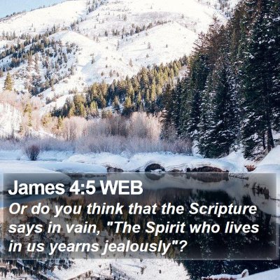 James 4:5 WEB Bible Verse Image