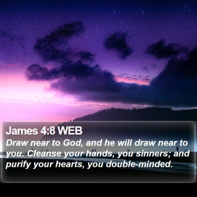 James 4:8 WEB Bible Verse Image