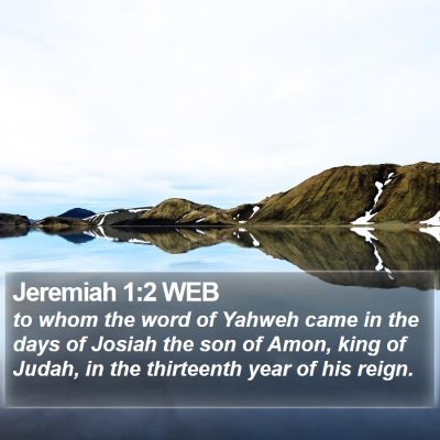 Jeremiah 1:2 WEB Bible Verse Image