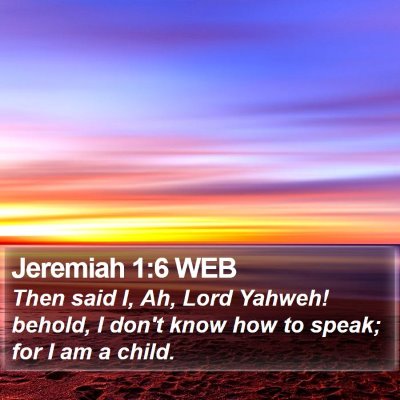 Jeremiah 1:6 WEB Bible Verse Image