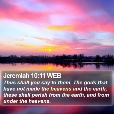 Jeremiah 10:11 WEB Bible Verse Image