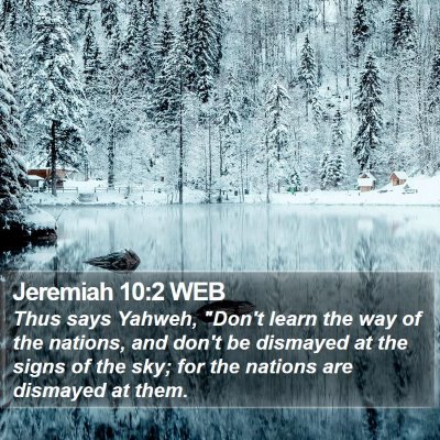 Jeremiah 10:2 WEB Bible Verse Image