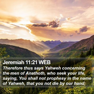 Jeremiah 11:21 WEB Bible Verse Image