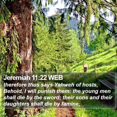 Jeremiah 11:22 WEB Bible Verse Image
