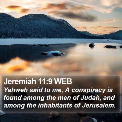 Jeremiah 11:9 WEB Bible Verse Image