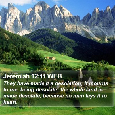 Jeremiah 12:11 WEB Bible Verse Image