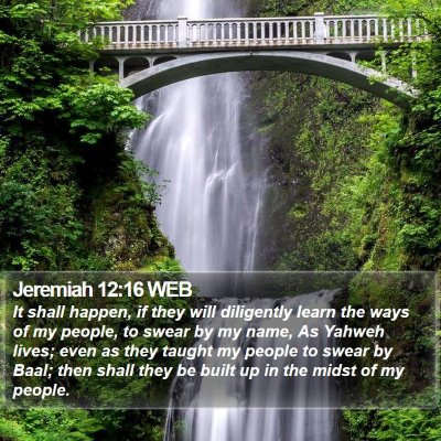 Jeremiah 12:16 WEB Bible Verse Image