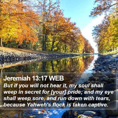 Jeremiah 13:17 WEB Bible Verse Image