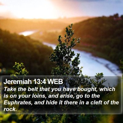 Jeremiah 13:4 WEB Bible Verse Image