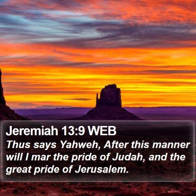 Jeremiah 13:9 WEB Bible Verse Image
