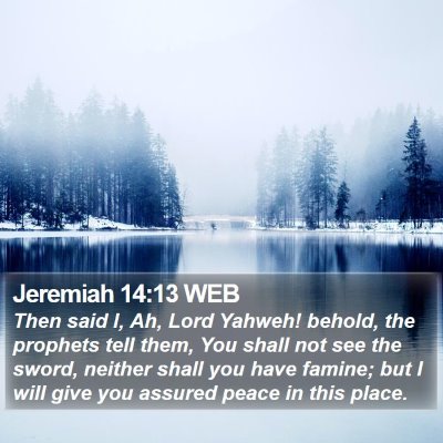 Jeremiah 14:13 WEB Bible Verse Image