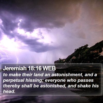 Jeremiah 18:16 WEB Bible Verse Image