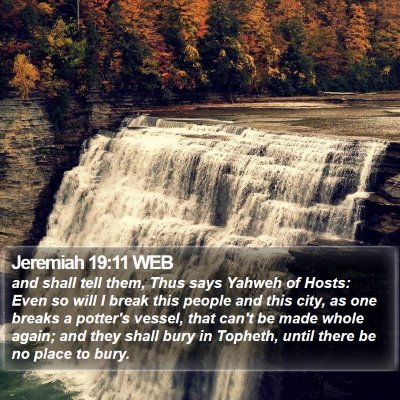 Jeremiah 19:11 WEB Bible Verse Image