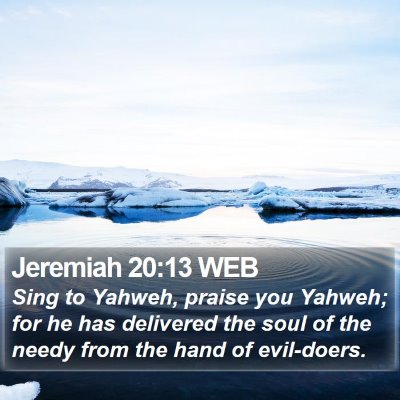 Jeremiah 20:13 WEB Bible Verse Image