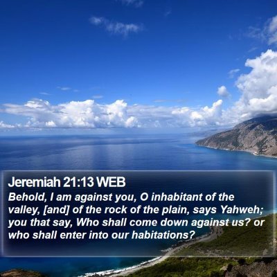 Jeremiah 21:13 WEB Bible Verse Image