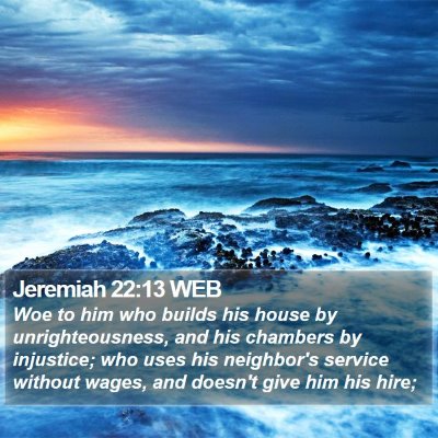 Jeremiah 22:13 WEB Bible Verse Image