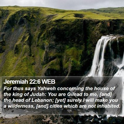 Jeremiah 22:6 WEB Bible Verse Image