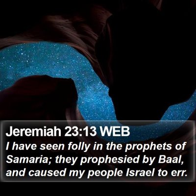 Jeremiah 23:13 WEB Bible Verse Image