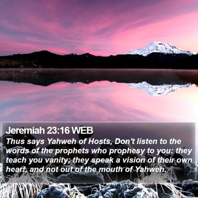 Jeremiah 23:16 WEB Bible Verse Image