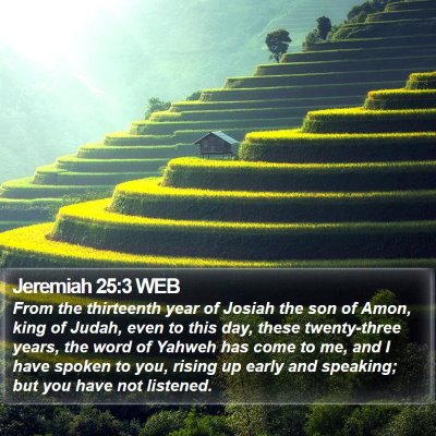 Jeremiah 25:3 WEB Bible Verse Image