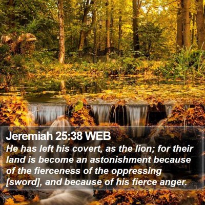 Jeremiah 25:38 WEB Bible Verse Image