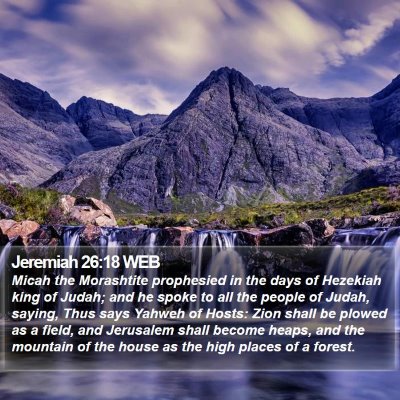 Jeremiah 26:18 WEB Bible Verse Image