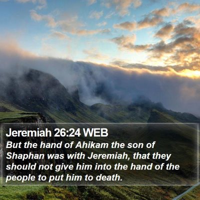 Jeremiah 26:24 WEB Bible Verse Image