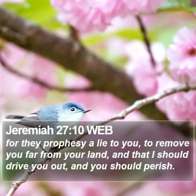 Jeremiah 27:10 WEB Bible Verse Image