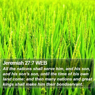 Jeremiah 27:7 WEB Bible Verse Image