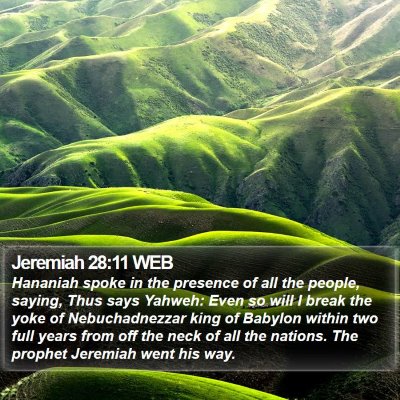 Jeremiah 28:11 WEB Bible Verse Image