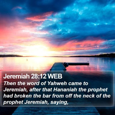 Jeremiah 28:12 WEB Bible Verse Image