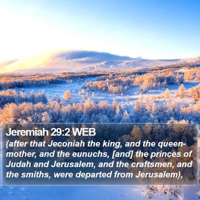 Jeremiah 29:2 WEB Bible Verse Image