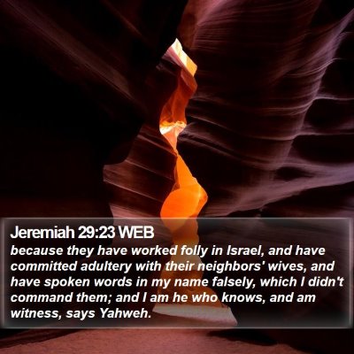 Jeremiah 29:23 WEB Bible Verse Image