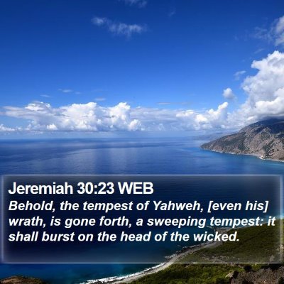 Jeremiah 30:23 WEB Bible Verse Image