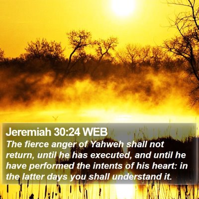 Jeremiah 30:24 WEB Bible Verse Image