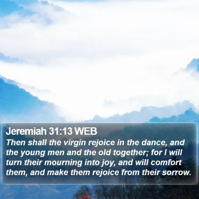 Jeremiah 31:13 WEB Bible Verse Image
