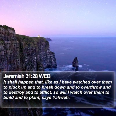 Jeremiah 31:28 WEB Bible Verse Image