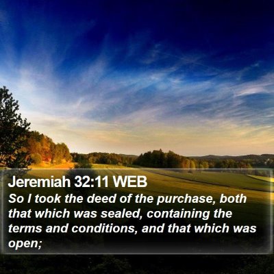 Jeremiah 32:11 WEB Bible Verse Image