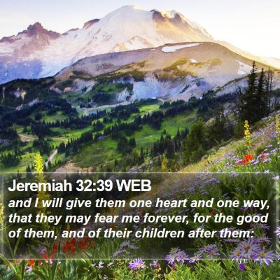 Jeremiah 32:39 WEB Bible Verse Image