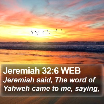 Jeremiah 32:6 WEB Bible Verse Image