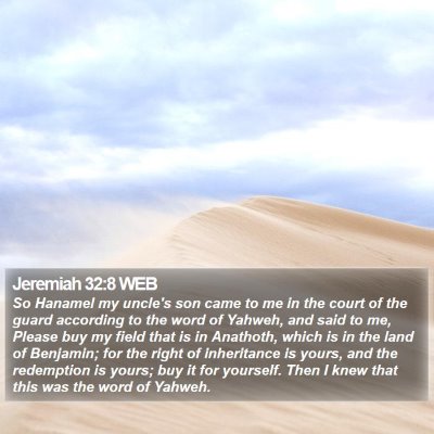 Jeremiah 32:8 WEB Bible Verse Image