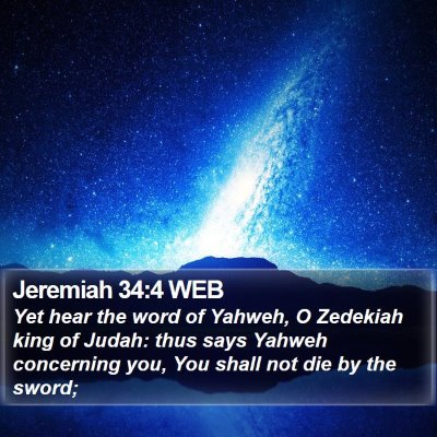 Jeremiah 34:4 WEB Bible Verse Image