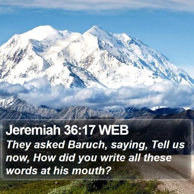 Jeremiah 36:17 WEB Bible Verse Image