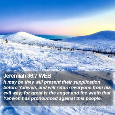 Jeremiah 36:7 WEB Bible Verse Image