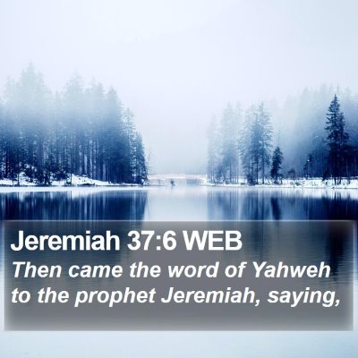 Jeremiah 37:6 WEB Bible Verse Image