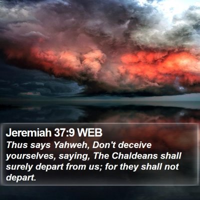 Jeremiah 37:9 WEB Bible Verse Image